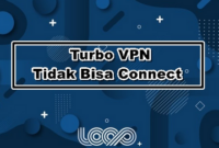 Turbo-VPN-tidak-dapat-terhubung